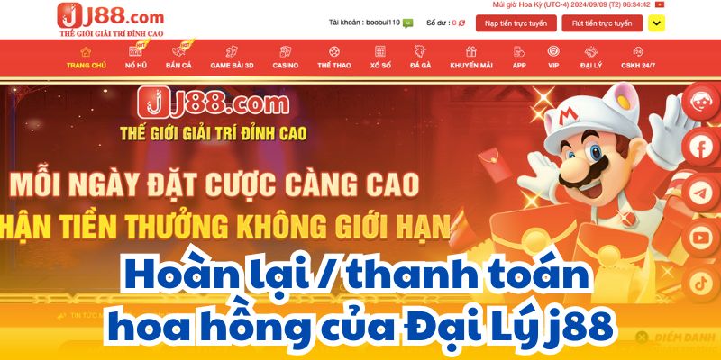 Hoàn lại / thanh toán hoa hồng của Đại Lý j88.