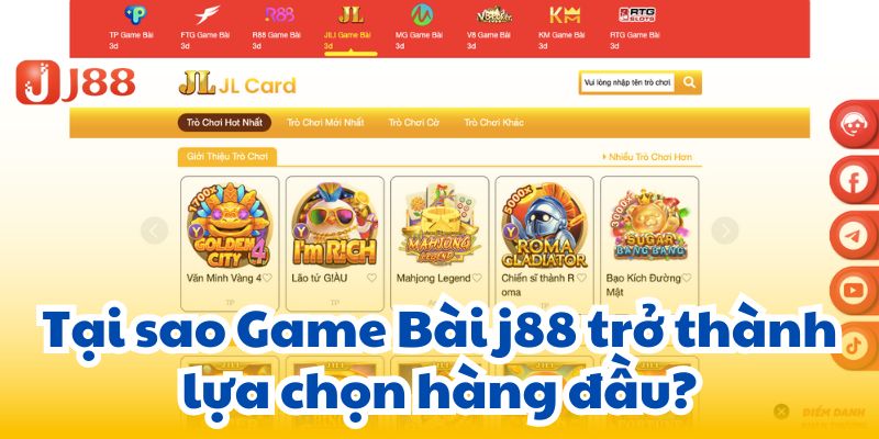 Tại sao Game Bài j88 trở thành lựa chọn hàng đầu?