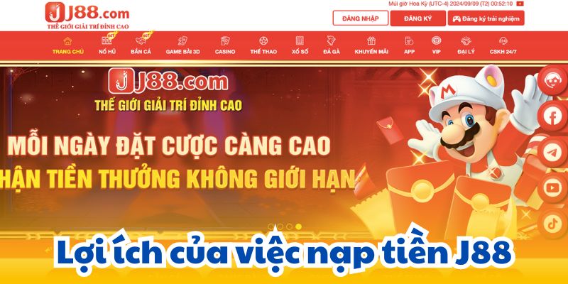 Lợi ích của việc nạp tiền J88