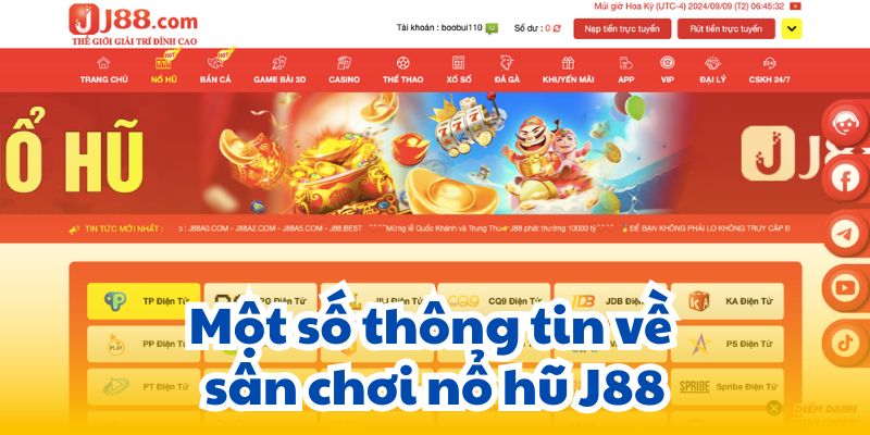 Một số thông tin về sân chơi nổ hũ J88